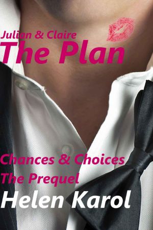 [The Plan 01] • Chances & Choices · Prequel